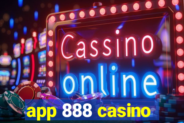 app 888 casino